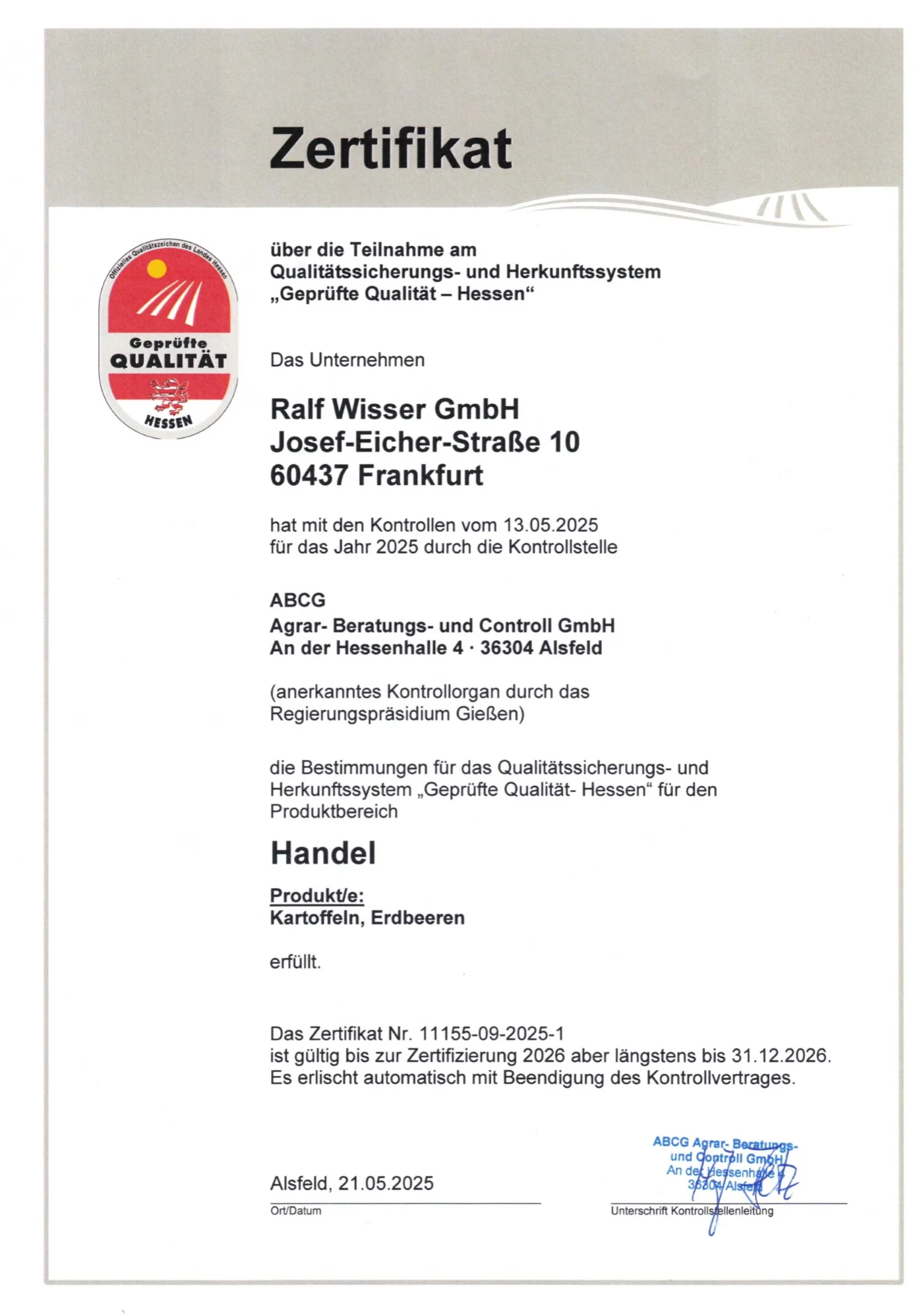 Zertifikat „Geprüfte Qualität – Hessen“ der Ralf Wisser GmbH, 2025